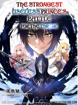 The Strongest Useless Prince’s Battle for the Throne