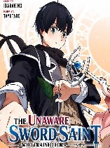 The Unaware Sword Saint Who Trained for 100 Million Years: Overwhelming Another World with the All-Purpose Divine Artifact Mocked as a Mere Stick and the “Sword Demon” Persona Born from Extreme Training