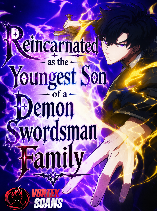 Reincarnated as the Youngest Son of a Demon Swordsman Family