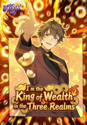 I’m the King of Wealth in the Three Realms