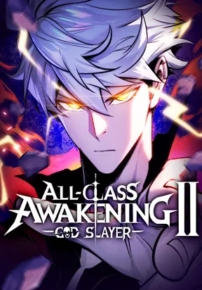 All-Class Awakening: God Slayer II