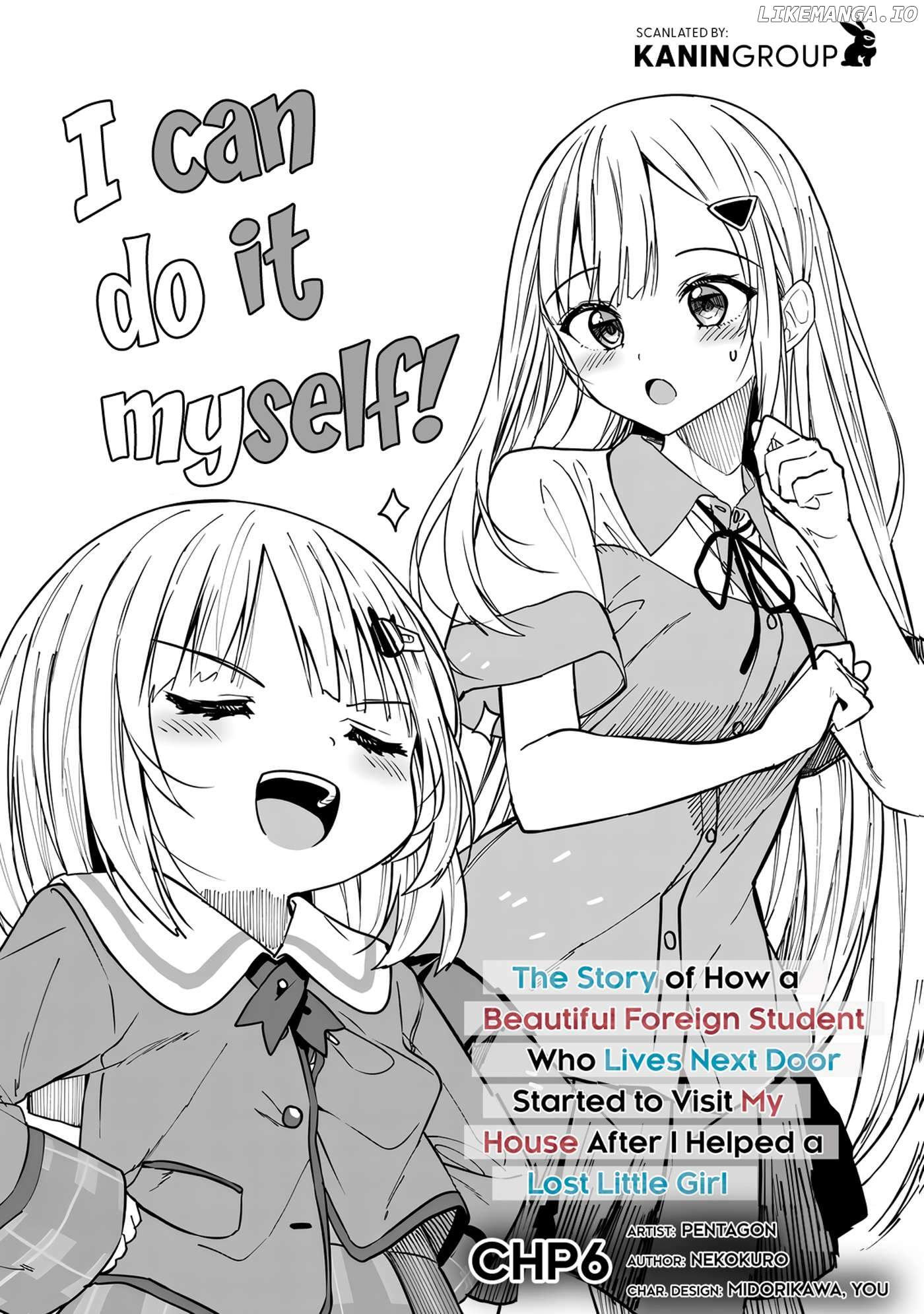Maigo ni Natteita Youjo wo Tasuketara, Otonari ni Sumu Bishoujo Ryuugakusei ga Ie ni Asobi ni Kuru you ni Natta Ken ni Tsuite Ch.6 p3