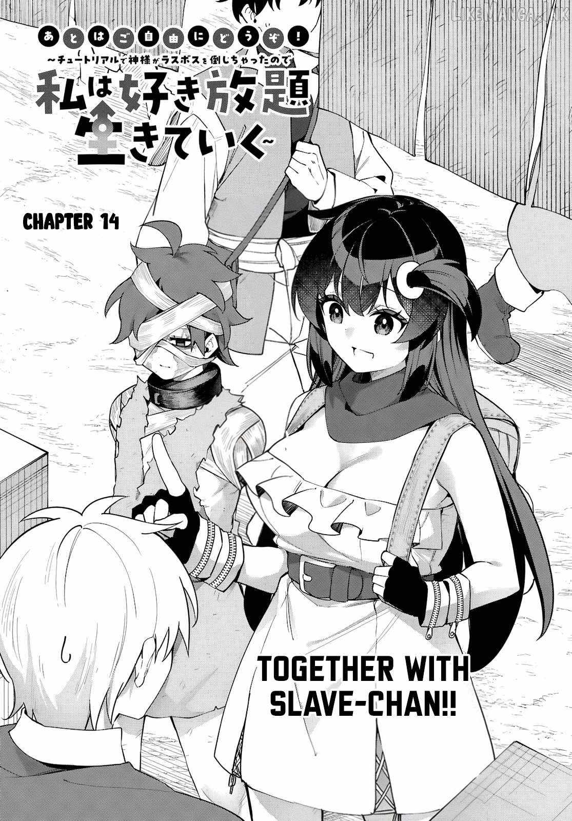 The Rest is Up to You ~Since God Defeated The Final Boss In The Tutorial, I’m Going To Live My Life However I Want~ Ch.14 p2